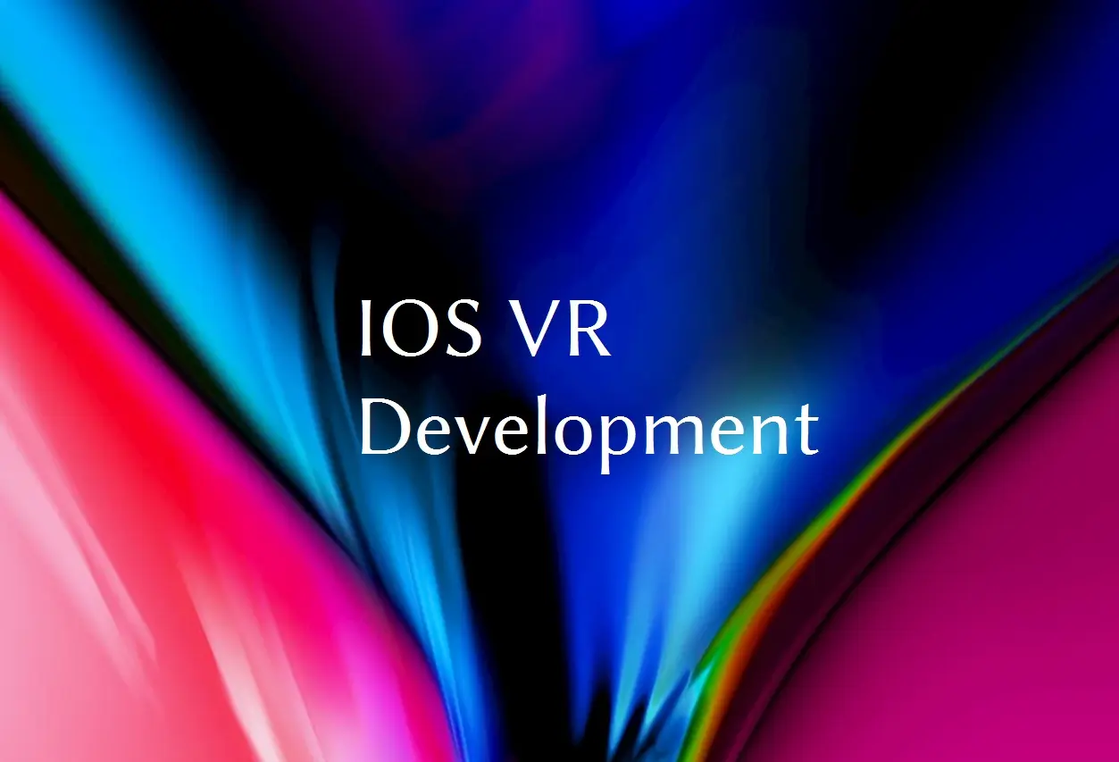 iOS VR Development Outsourcing Services 
