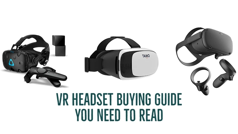 virtual reality headsets buying guide