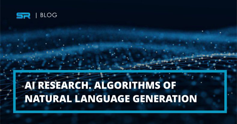 Artificial Intelligence Research. Algorithms of Natural Language Generation