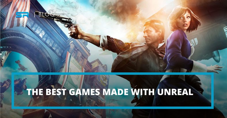 The List of The Best Games Made With Unreal Technology