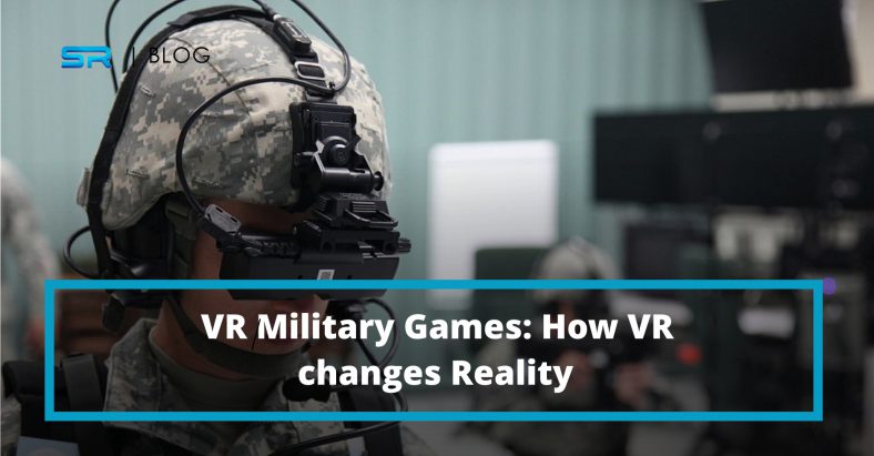 VR Military Games: How VR Changes Reality