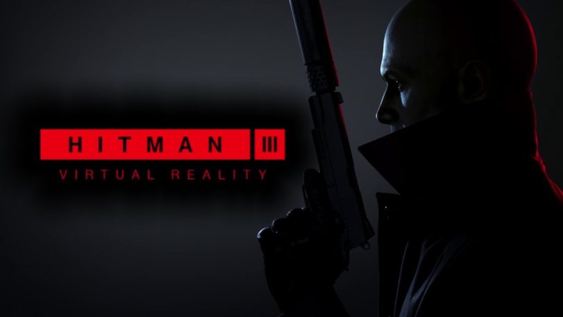 Hitman III will be released in VR ⏵ VR/AR news - ServReality