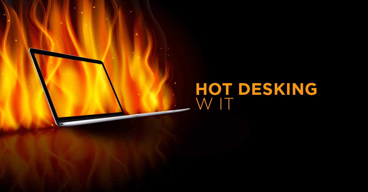 Hot desking in IT - advantages and disadvantages